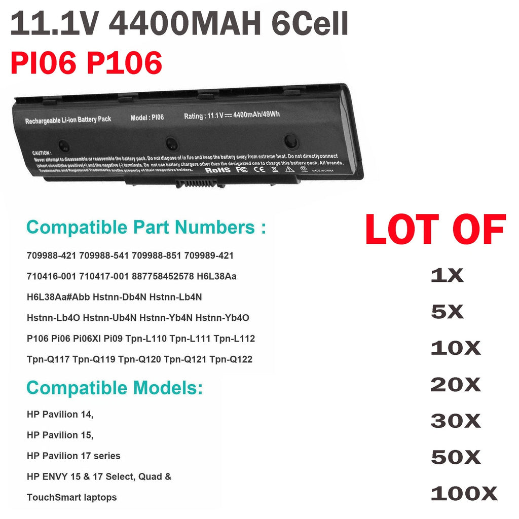 ??LOT 100X PI06 P106 Battery For HP Envy 15 17 709988-421 710416-001 HSTNN-LB4N